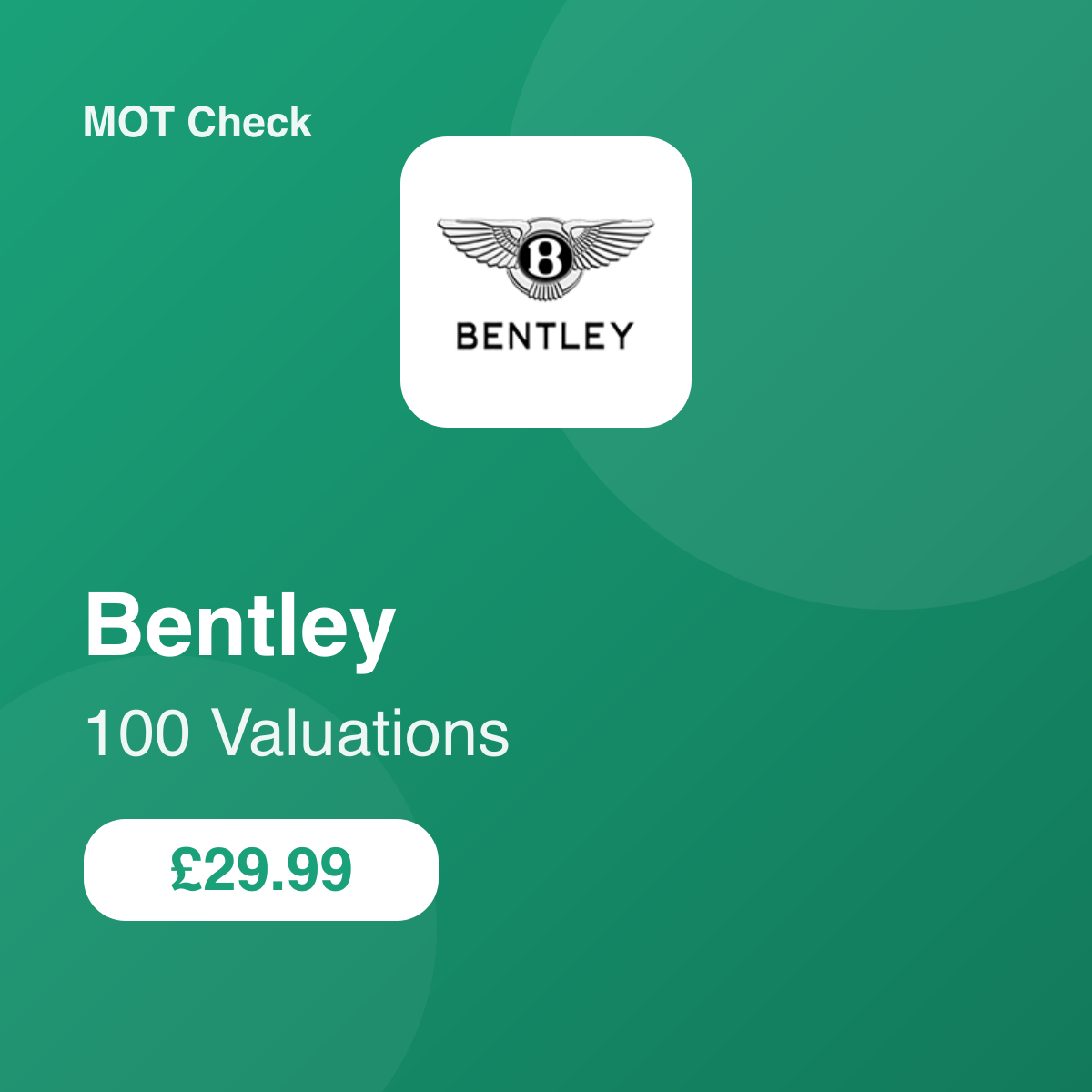 100 Bentley Valuations