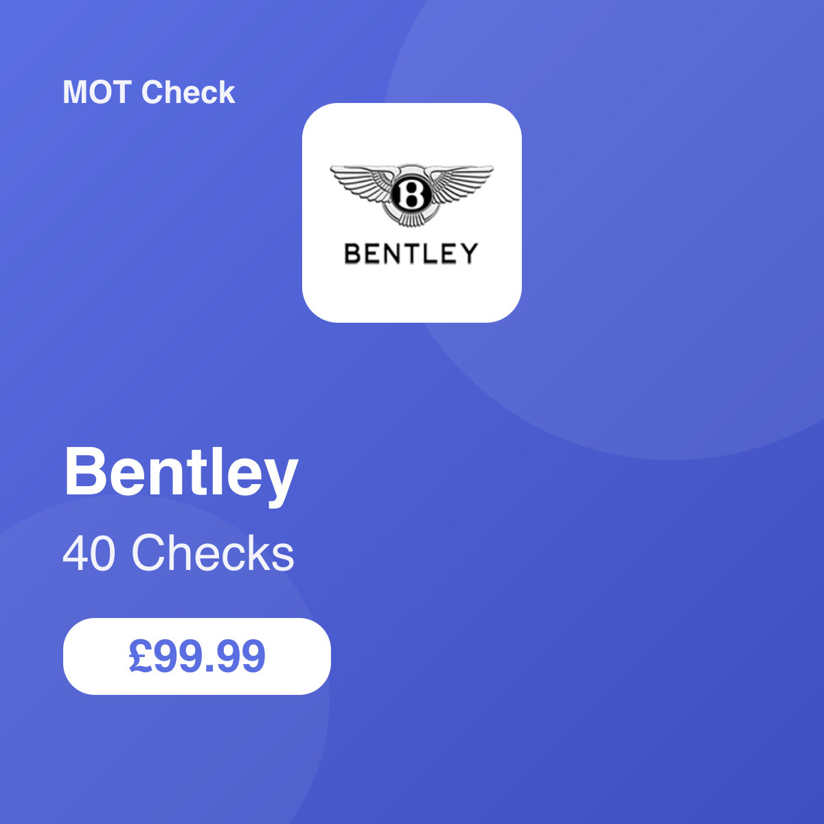 40 Bentley Checks