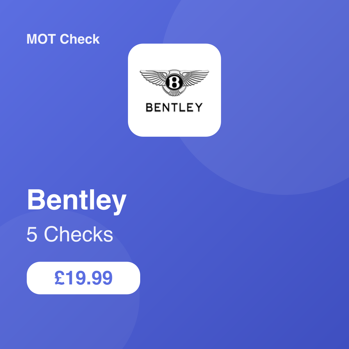 5 Bentley Checks