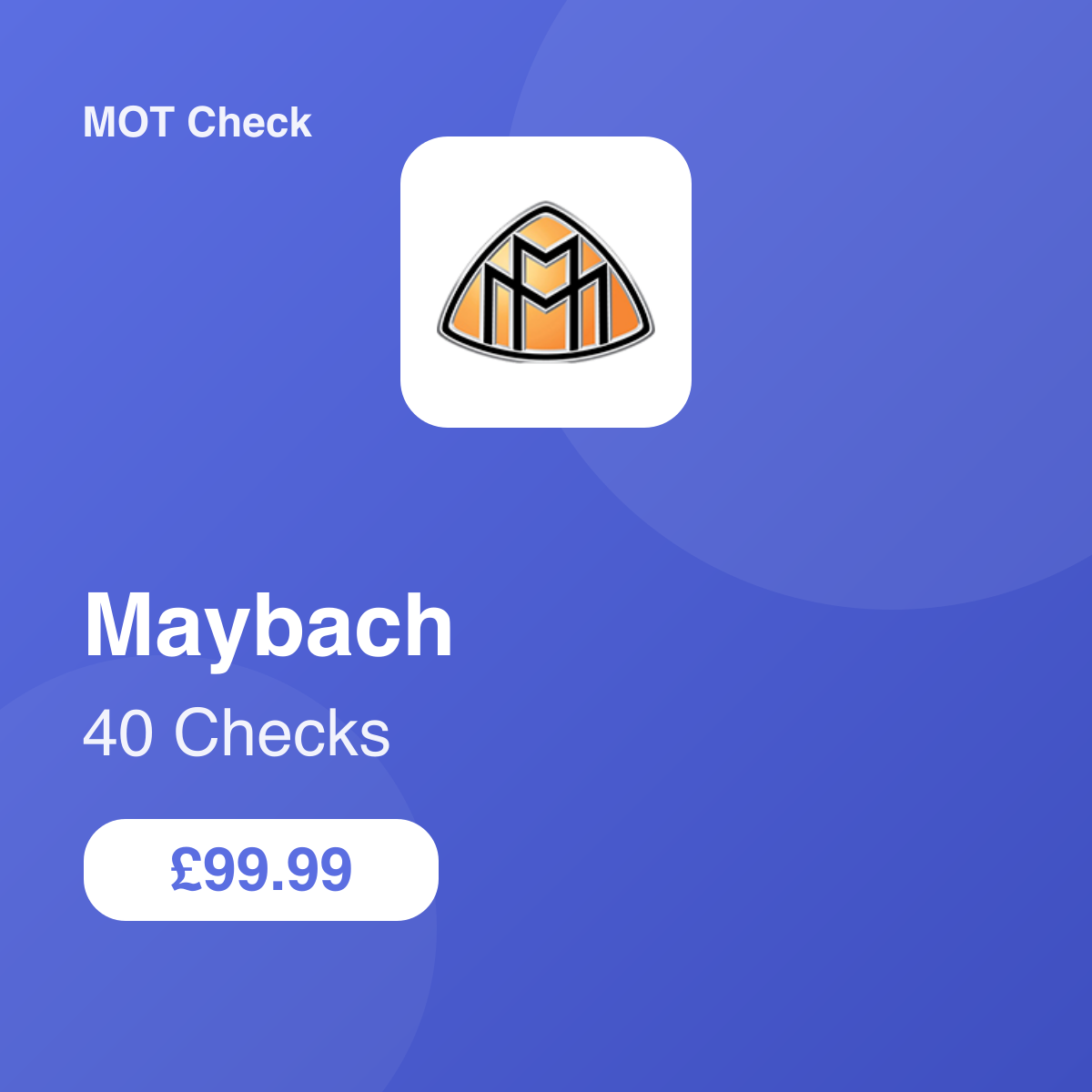 40 Maybach Checks