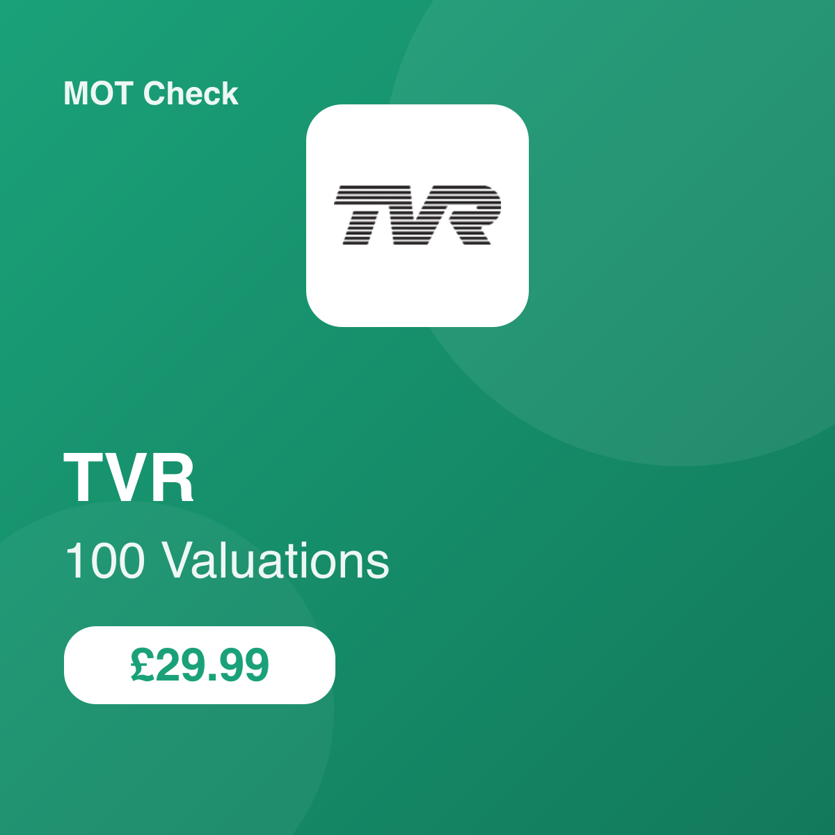 100 TVR Valuations